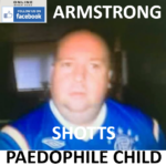 MARK ARMSTRONG SHOTTS PAEDOPHILE CHILD SEX OFFENDER