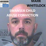 MARK WHITELOCK SWANSEA CHILD ABUSE CONVICTION