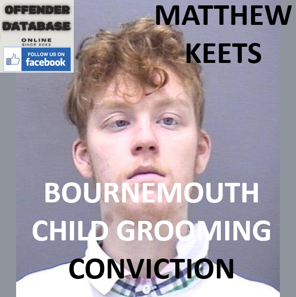 MATTHEW KEETS BOURNEMOUTH CHILD GROOMING CONVICTION
