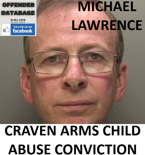 MICHAEL LAWRENCE CRAVEN ARMS CHILD ABUSE CONVICTION
