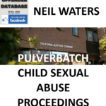 NEIL WATERS PULVERBATCH CHILD SEXUAL ABUSE PROCEEDINGS