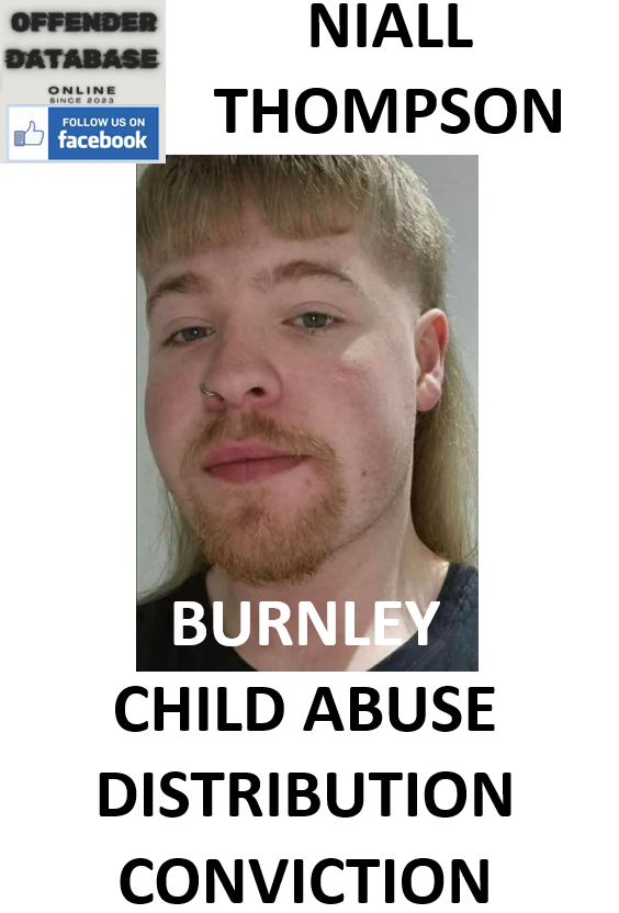 NIALL THOMPSON BURNLEY CHILD ABUSE DISTRIBUTION CONVICTION