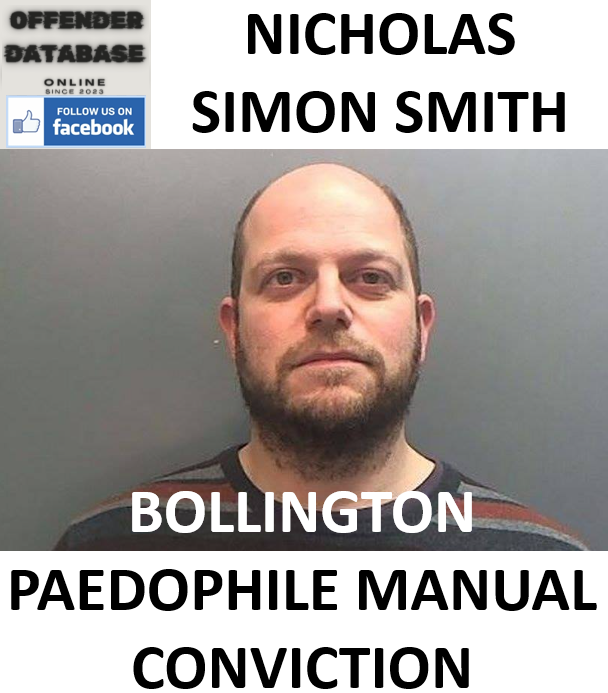 NICHOLAS SIMON SMITH BOLLINGTON PAEDOPHILE MANUAL CONVICTION