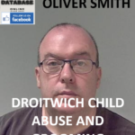OLIVER SMITH DROITWICH CHILD ABUSE AND GROOMING
