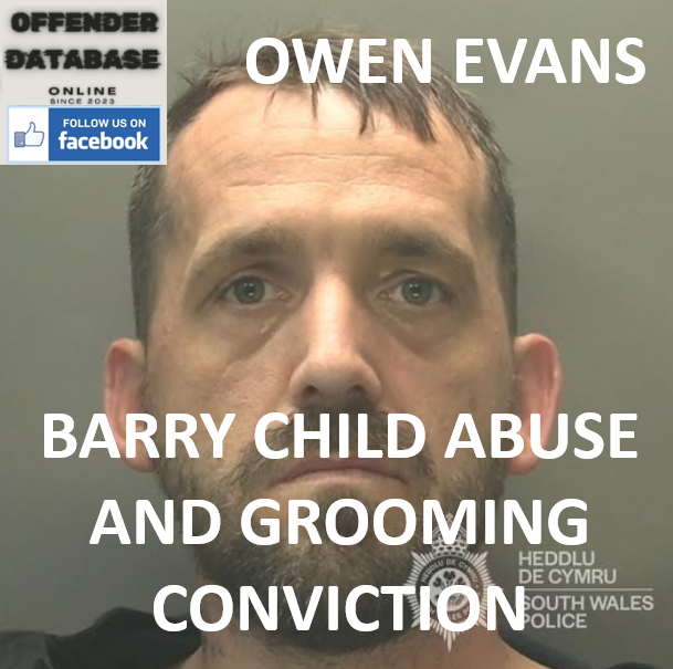 OWEN EVANS BARRY CHILD ABUSE AND GROOMING CONVICTION