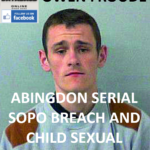 OWEN FROUDE ABINGDON SERIAL SOPO BREACH AND CHILD SEXUAL CONVICTION