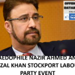 PAEDOPHILE NAZIR AHMED AND AFZAL KHAN STOCKPORT LABOUR PARTY EVENT