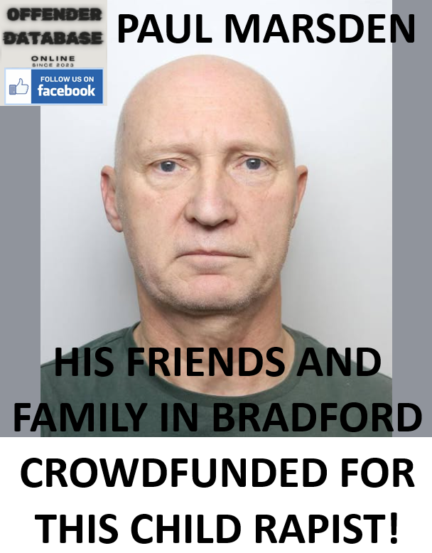 PAUL MARSDEN BRADFORD PAEDOPHILE DANCE SCHOOL CHILD RAPIST