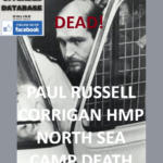 PAUL RUSSELL CORRIGAN HMP NORTH SEA CAMP DEATH