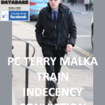 PC TERRY MALKA TRAIN INDECENCY CONVICTION