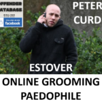 PETER CURD ESTOVER ONLINE GROOMING PAEDOPHILE