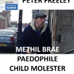PETER FREELEY METHIL BRAE PAEDOPHILE CHILD MOLESTER CONVICTION