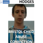 PETER (JOSH) HODGES BRISTOL CHILD ABUSE CONVICTION