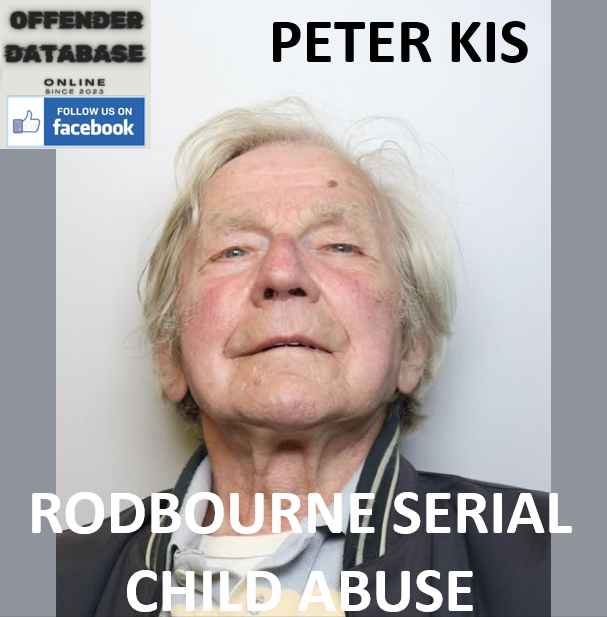 PETER KIS RODBOURNE SERIAL CHILD ABUSE CONVICTION