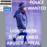 POLICE WANTED - LIGHTWATER SURREY CHILD ABUSER APPEAL