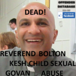 REVEREND KESH GOVAN BOLTON CHILD SEXUAL ABUSE INVESTIGATION