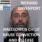 RICHARD DAVENPORT HALESOWEN CHILD ABUSE CONVICTION AND RELEASE