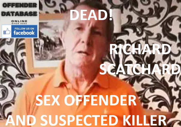RICHARD SCATCHARD AVON AND SOMERSET SERIAL PREDATOR AND MURDER INVESTIGATION
