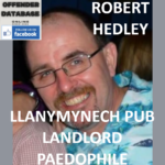 ROBERT HEDLEY LLANYMYNECH PUB LANDLORD PAEDOPHILE
