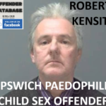 ROBERT KENSIT IPSWICH PAEDOPHILE CHILD SEX OFFENDER