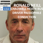 RONALD NEILL CHADWELL HEATH BUS DRIVER PAEDOPHILE CONVICTION
