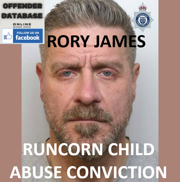 RORY JAMES RUNCORN CHILD ABUSE CONVICTION