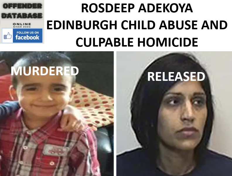 ROSDEEP ADEKOYA EDINBURGH CHILD ABUSE AND CULPABLE HOMICIDE