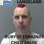 SEAN LANGELAND BURY ST EDMUNDS CHILD ABUSE CONVICTION
