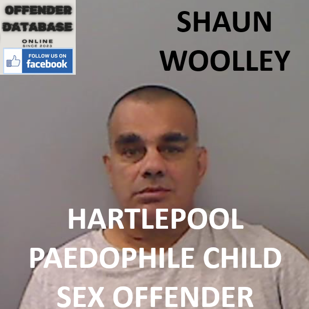 SHAUN WOOLLEY HARTLEPOOL PAEDOPHILE CHILD SEX OFFENDER