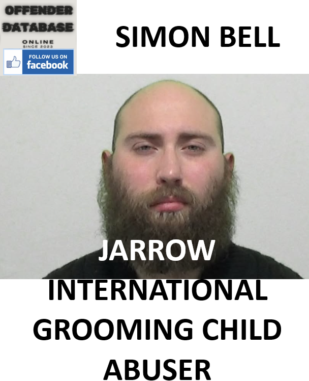 SIMON BELL JARROW INTERNATIONAL GROOMING CHILD ABUSER