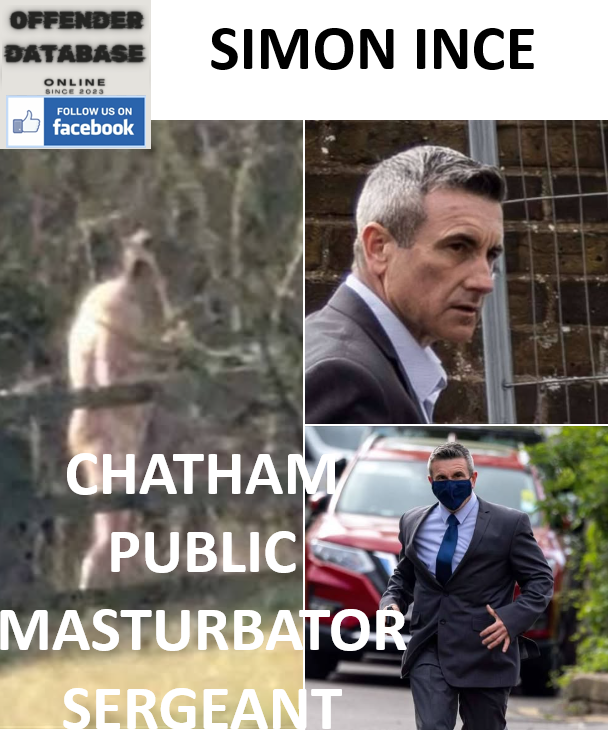 SIMON INCE CHATHAM PUBLIC MASTURBATOR SERGEANT