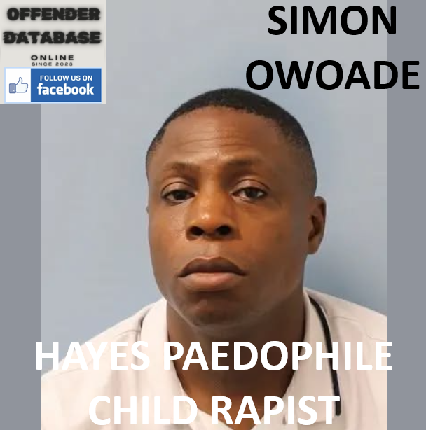 SIMON OWOADE HAYES PAEDOPHILE CHILD RAPIST