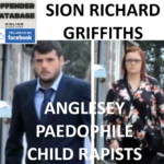 SION RICHARD GRIFFITHS ANGLESEY PAEDOPHILE CHILD RAPIST