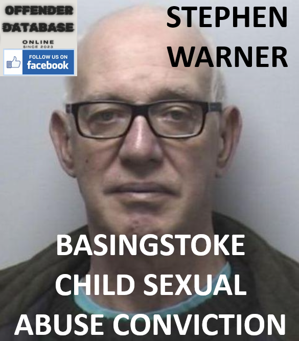 STEPHEN WARNER BASINGSTOKE CHILD SEXUAL ABUSE CONVICTION