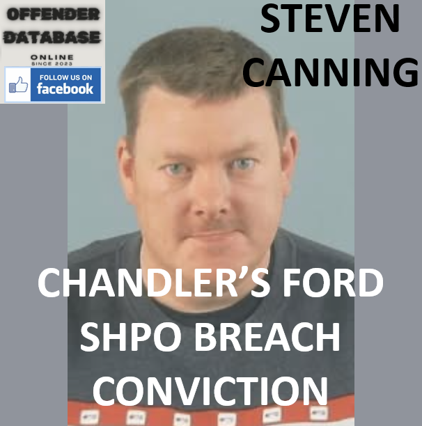 STEVEN CANNING CHANDLER’S FORD SHPO BREACH CONVICTION