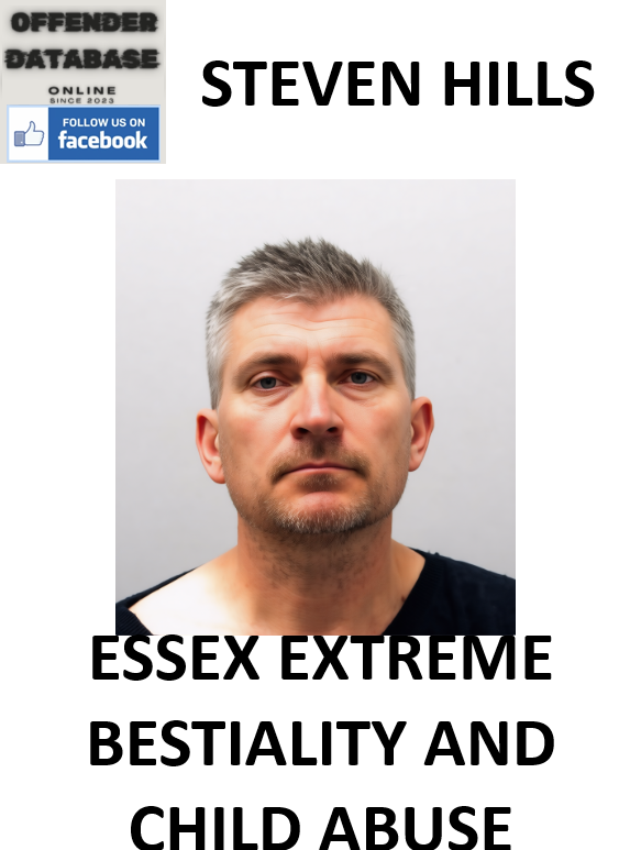 STEVEN HILLS SHOEBURY EXTREME BESTIALITY AND CHILD ABUSE
