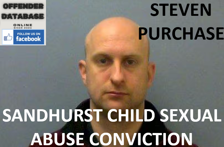 STEVEN PURCHASE SANDHURST CHILD SEXUAL ABUSE CONVICTION