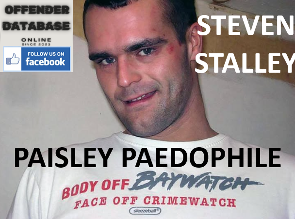 STEVEN STALLEY PAISLEY PAEDOPHILE CHILD RAPIST