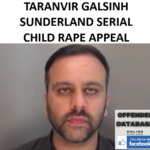 TARANVIR GALSINH SUNDERLAND SERIAL CHILD RAPE APPEAL