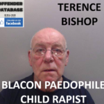 TERENCE BISHOP BLACON PAEDOPHILE CHILD RAPIST