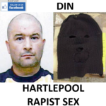 TIMOTHY DIN HARTLEPOOL RAPIST SEX OFFENDER