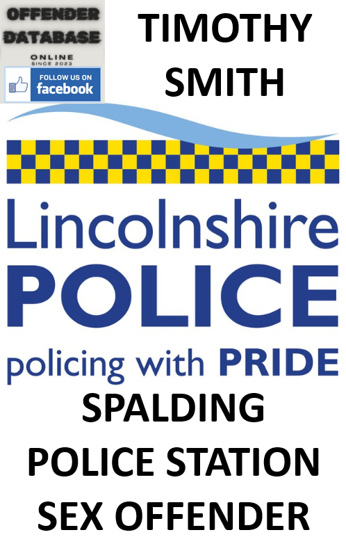 TIMOTHY SMITH SPALDING POLICE STATION SEX OFFENDER