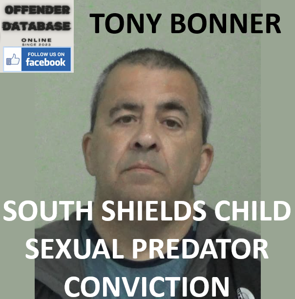 TONY BONNER SOUTH SHIELDS CHILD SEXUAL PREDATOR CONVICTION