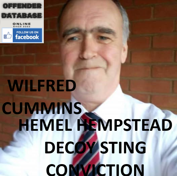 WILFRED CUMMINS HEMEL HEMPSTEAD DECOY STING CONVICTION