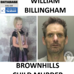 WILLIAM BILLINGHAM BROWNHILLS CHILD MURDER