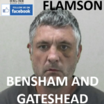 WILLIAM FLAMSON BENSHAM AND GATESHEAD RAPIST
