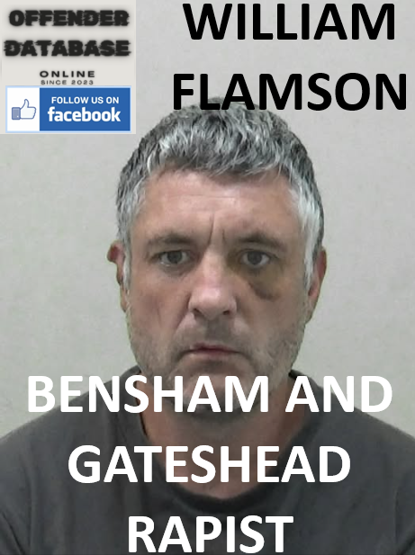 WILLIAM FLAMSON BENSHAM AND GATESHEAD RAPIST