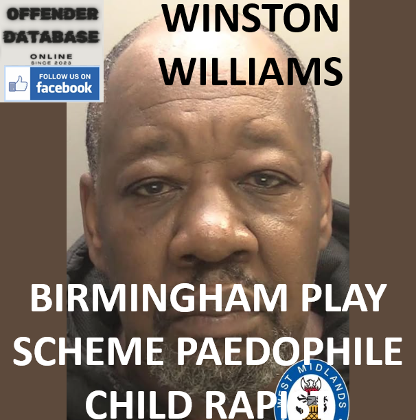 WINSTON WILLIAMS BIRMINGHAM PLAY SCHEME PAEDOPHILE CHILD RAPIST WINSTON WILLIAMS BIRMINGHAM PLAY SCHEME PAEDOPHILE CHILD RAPIST