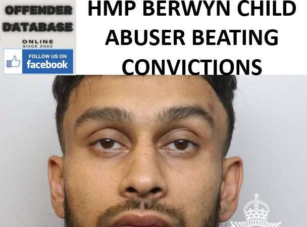 ZAYN ABU-MANAHIM, ZAHEER HUSSAIN, FARHAR KHAN, AND RUSSELL LLOYD HMP BERWYN ASSAULT CONVICTIONS