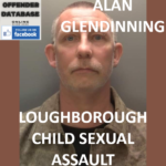 ALAN GLENDINNING LOUGHBOROUGH CHILD SEXUAL ASSAULT